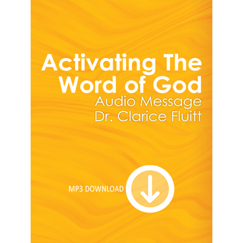 Activating the Word of God