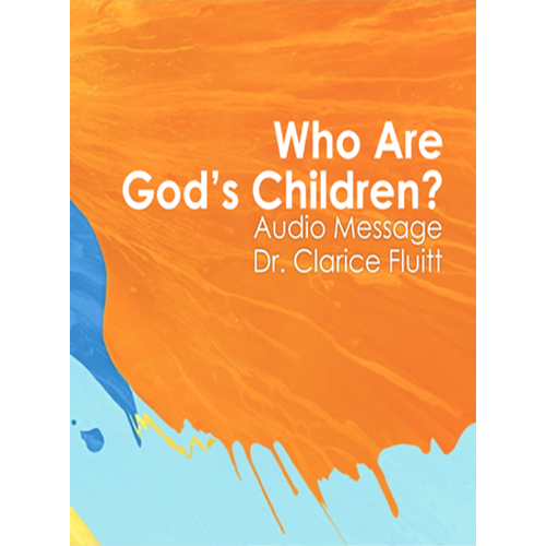 Who Are God's Children?