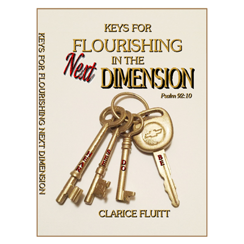 Keys for Flourishing in the Next Dimension