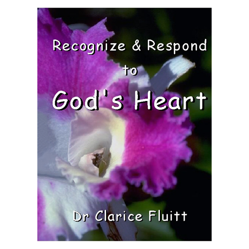 Recognize and Respond to God's Heart