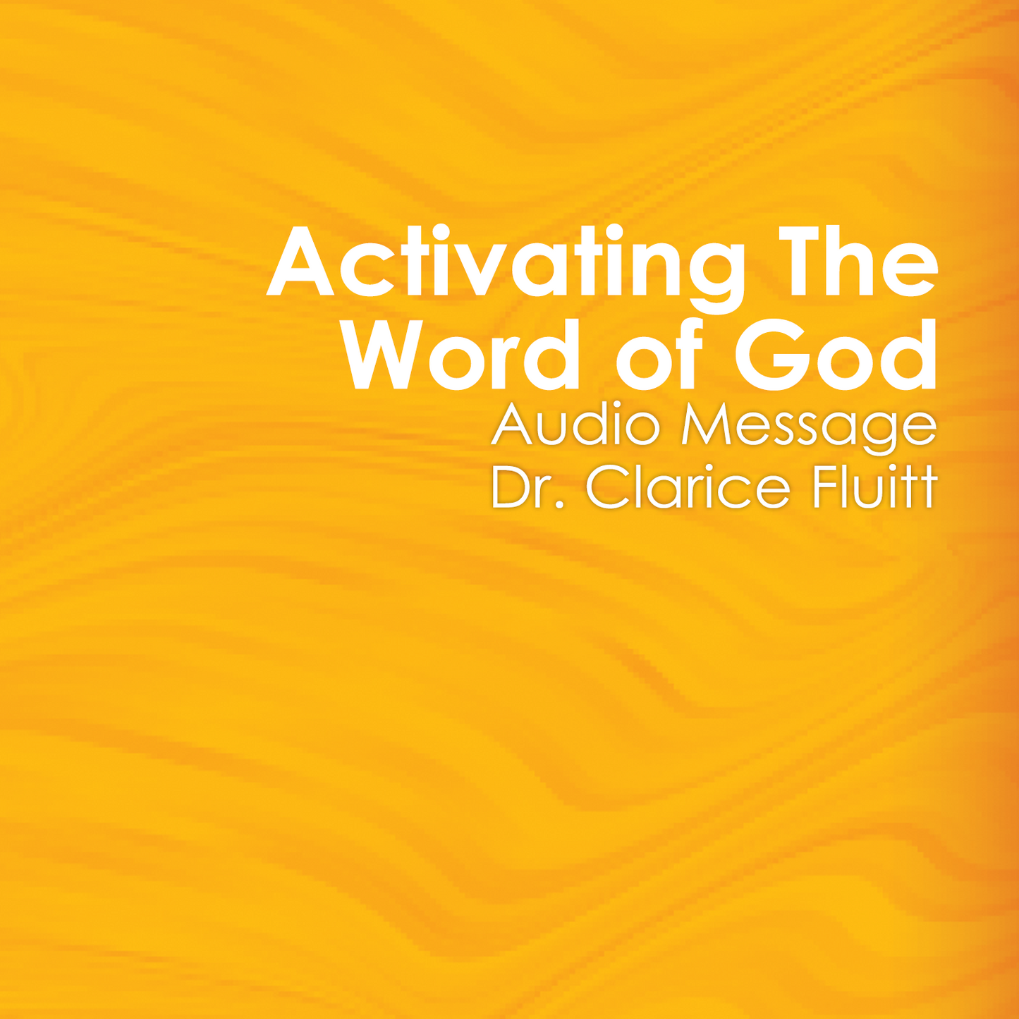 Activating the Word of God CD Set