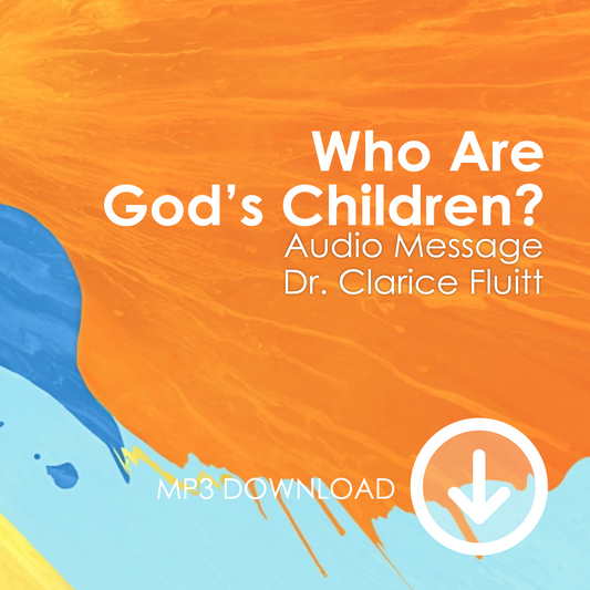 Who Are God's Children? MP3