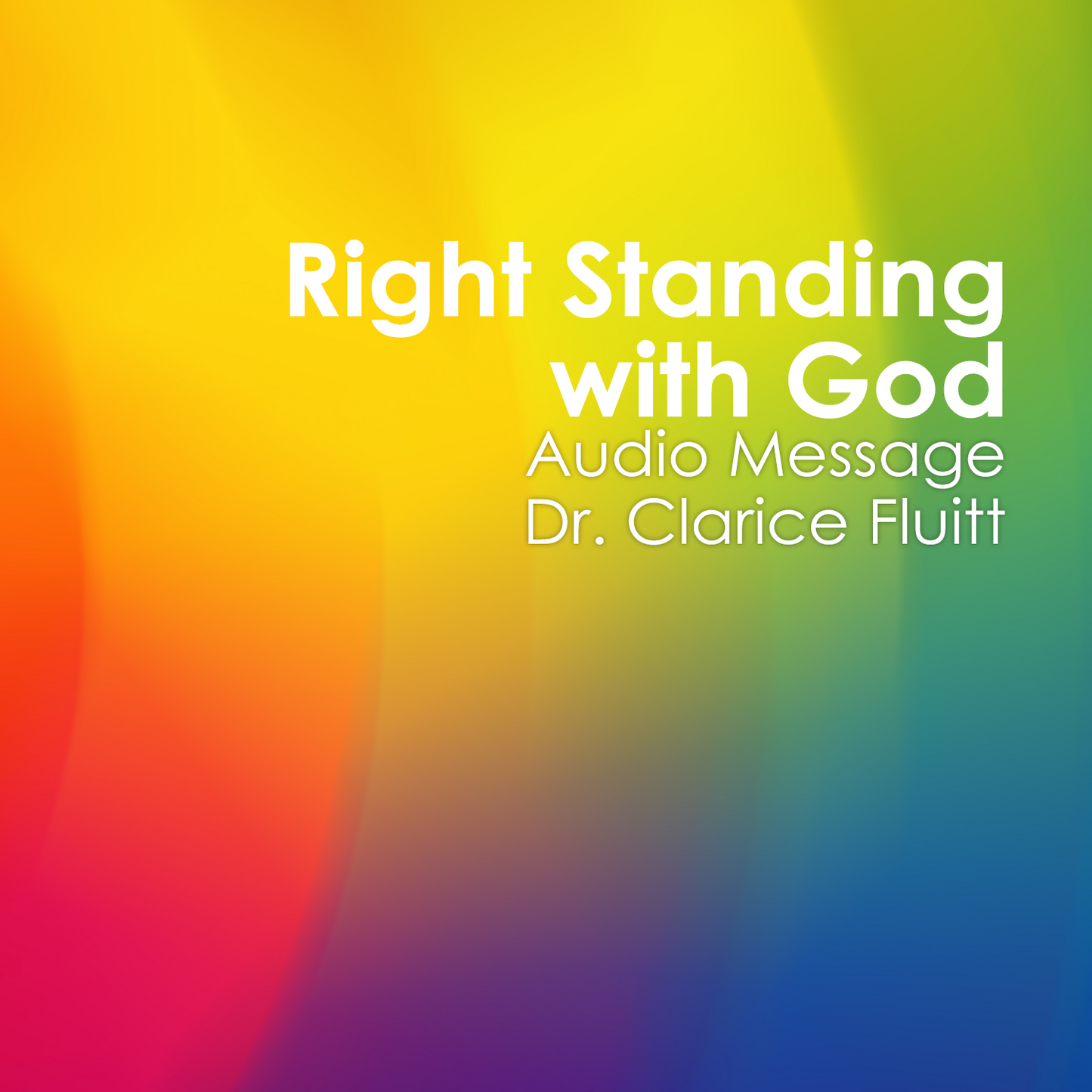 Right Standing with God CD