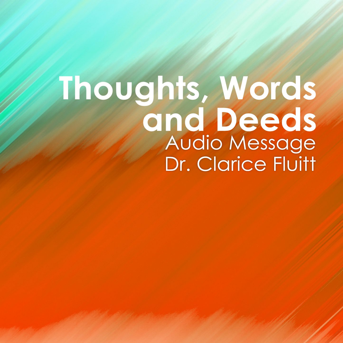 Thoughts, Words, and Deeds CD